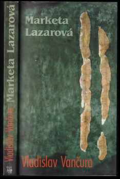Vladislav Vančura: Marketa Lazarová