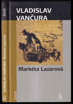 Vladislav Vančura: Markéta Lazarová