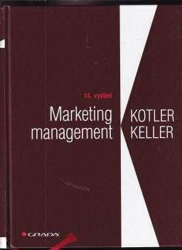 Marketing management - Philip Kotler, Kevin Lane Keller (2013, Grada) - ID: 1686087