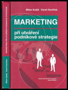 Marketing při utváření podnikové strategie