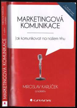 Miroslav Karlíček: Marketingová komunikace