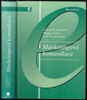 Patrick de Pelsmacker: Marketingová komunikace