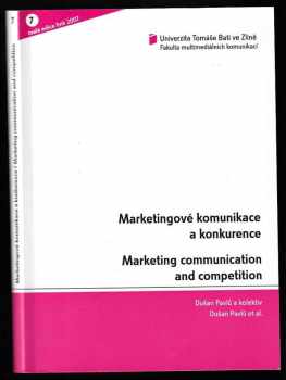 Dušan Pavlů: Marketingové komunikace a konkurence