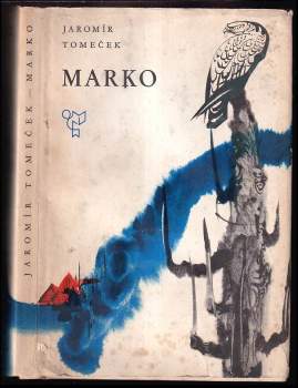 Marko - Jaromír Tomeček (1967, Státní nakladatelství dětské knihy) - ID: 770254