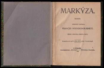 Frances Hodgson Burnett: Markýza