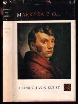 Heinrich von Kleist: Markýza z 0 - novely