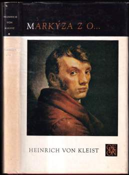 Heinrich von Kleist: Markýza z O