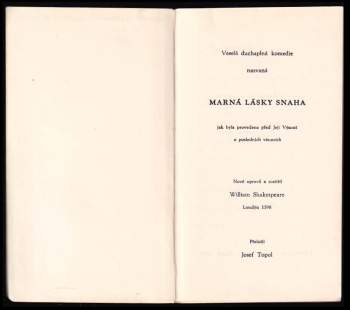 William Shakespeare: Marná lásky snaha