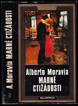 Marné ctižádosti - Alberto Moravia (1980, Melantrich) - ID: 172521