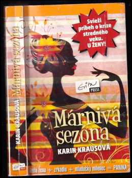 Márnivá sezóna - Karin Krausová (2011, EvitaPress) - ID: 416365
