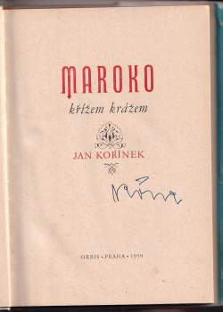 Jan Kořínek: Maroko křížem krážem