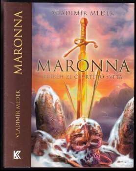 Vladimír Medek: Maronna