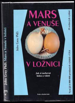 Mars a Venuše v ložnici : jak si zachovat lásku a vášeň