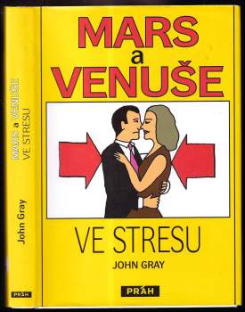 Mars a Venuše ve stresu