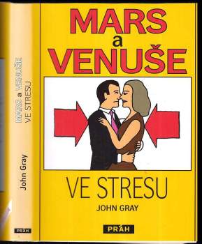 Mars a Venuše ve stresu
