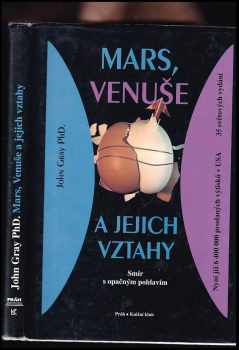 John Gray: Mars, Venuše a jejich vztahy