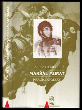 A. Hilliard Atteridge: Maršál Murat