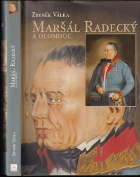 Maršál Radecký a Olomouc
