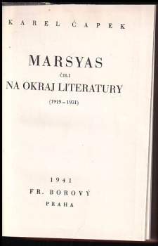 Karel Čapek: Marsyas, čili, Na okraj literatury