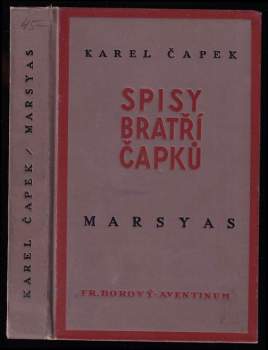Karel Čapek: Marsyas, čili, Na okraj literatury (1919-1931)