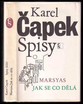 Karel Čapek: Marsyas ; Jak se co dělá
