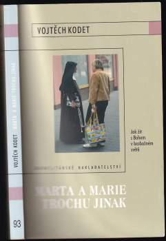Marta a Marie trochu jinak
