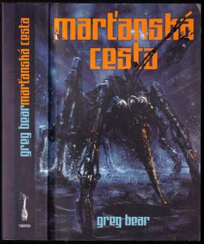 Greg Bear: Marťanská cesta