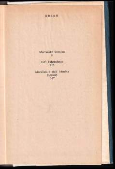 Ray Bradbury: Marťanská kronika ; 451° Fahrenheita