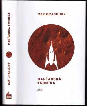 Marťanská kronika - Ray Bradbury (2017, Plus) - ID: 1969660