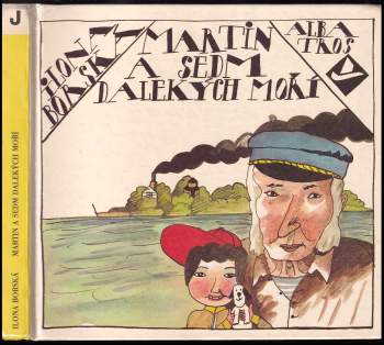 Martin a sedm dalekých moří