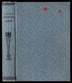 Jack London: Martin Eden