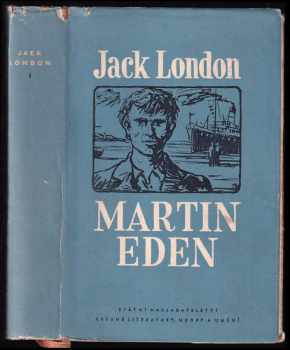 Martin Eden - Jack London (1953, Státní nakladatelství krásné literatury, hudby a umění) - ID: 95949