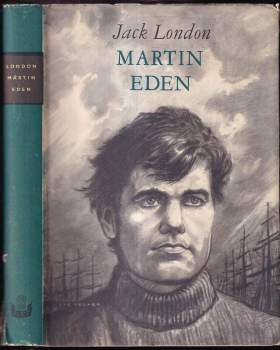 Jack London: Martin Eden