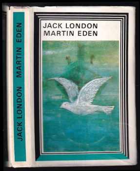 Jack London: Martin Eden