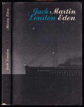 Martin Eden - Jack London (1977, Mladá fronta) - ID: 58802