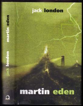 Jack London: Martin Eden