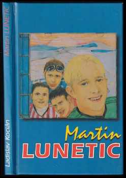 Martin Lunetic