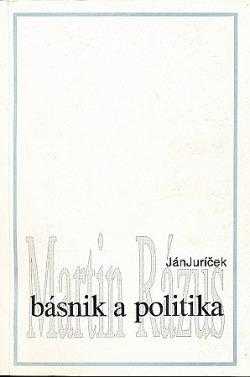 Martin Rázus - básnik a politika
