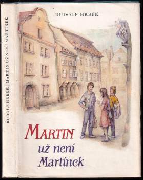 Martin už není Martínek