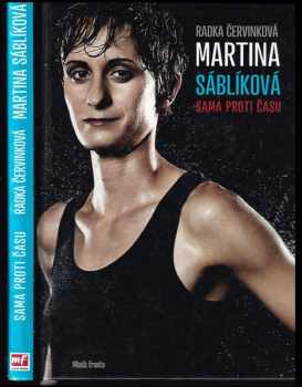 Martina Sáblíková : sama proti času