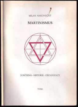 Milan Nakonečný: Martinismus