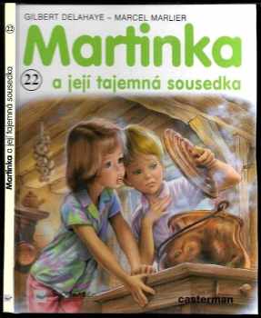 Martinka a její tajemná sousedka
