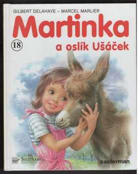 Gilbert Delahaye: Martinka a oslík Ušáček