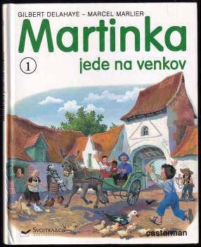 Martinka jede na venkov