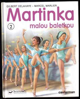 Martinka malou baletkou