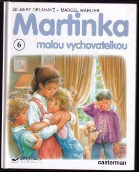 Martinka malou vychovatelkou