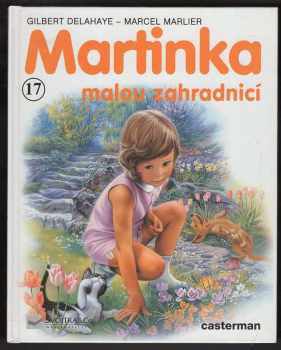 Martinka malou zahradnicí