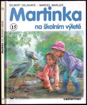 Gilbert Delahaye: Martinka na školním výletě