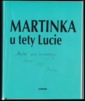 Gilbert Delahaye: Martinka u tety Lucie