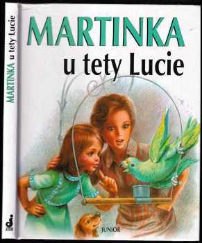 Martinka u tety Lucie